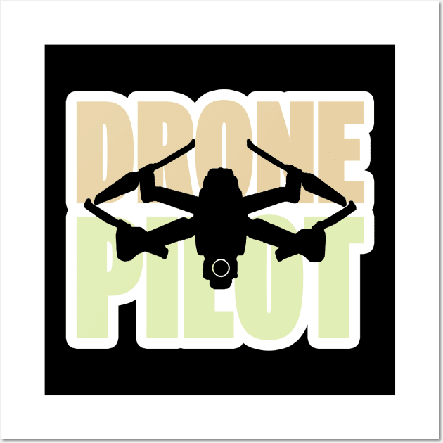 Drone Pilot Wall Art by BIGUP